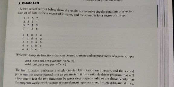 C++ Problem: Rotate Left 5. Rotate Left The two sets of output