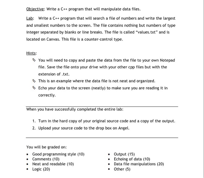  These are the values Obiective: Write a C++ program that will