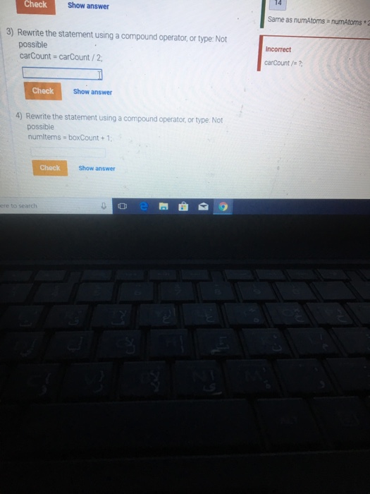  Check Show answer Same as numAtoms a numAtoms 2 3) Rewrite