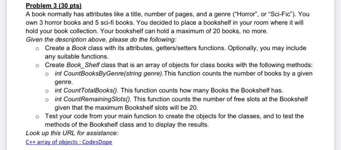please slove quickly use c++ Problem 3 (30 pts) A book normally