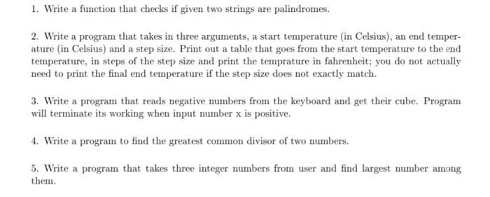  1. Write a function that checks if given two strings are