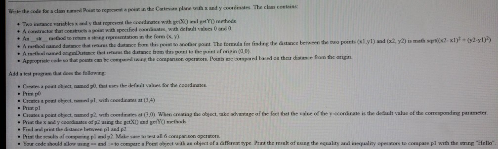  Write the code for a class named Point to represent a