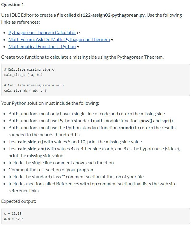  Question 1 Use IDLE Editor to create a file called cis