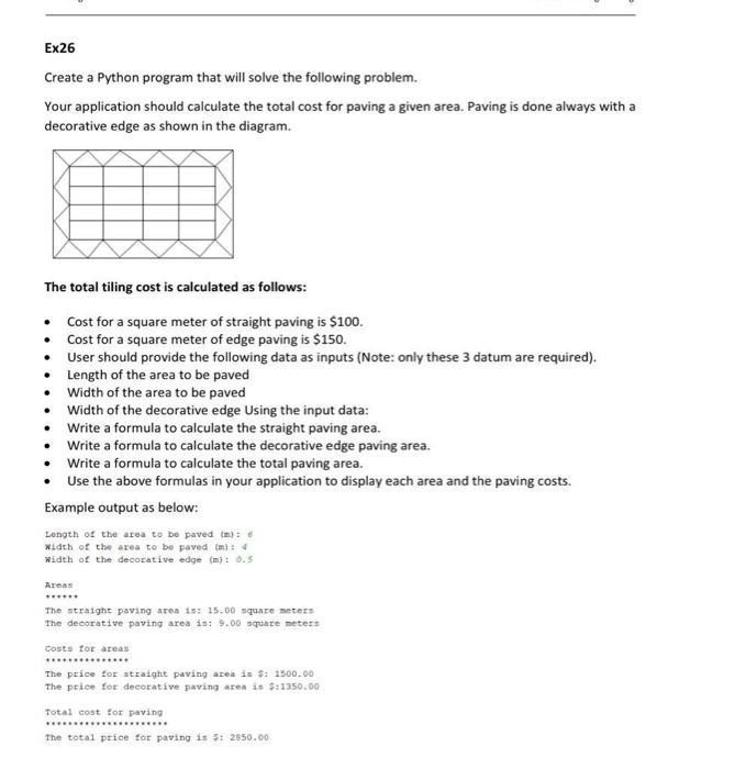  Ex26 Create a Python program that will solve the following problem.