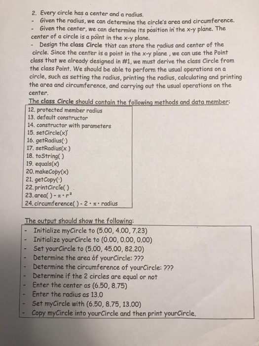  Java Program 2. Every circle has a center and a radius.