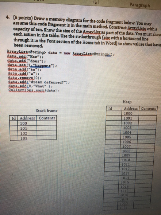  Draw a memory diagram for the code fragment below. C++ only