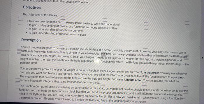 python please Objectives The objectives of this lab are: - to show