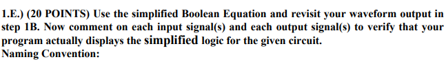 program should assign logic values (logic 0 or 1) to input signals