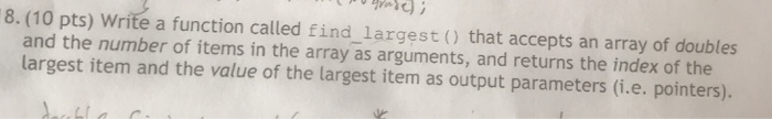  Use C language 8. (10 pts) Write a function called find