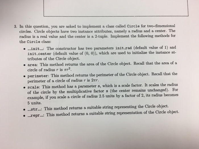  3. In this question, you are asked to implement a class