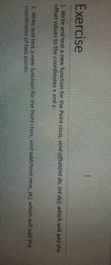  C++ Exercise 1. Write and test a new function for the