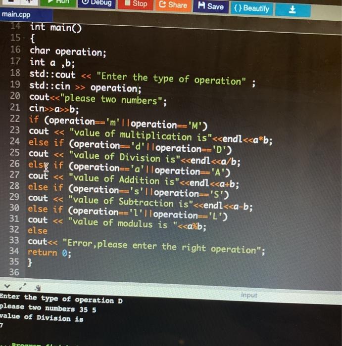 flowchart for this c++ code Debug Stop Share Save {}Beautify main.cpp 14