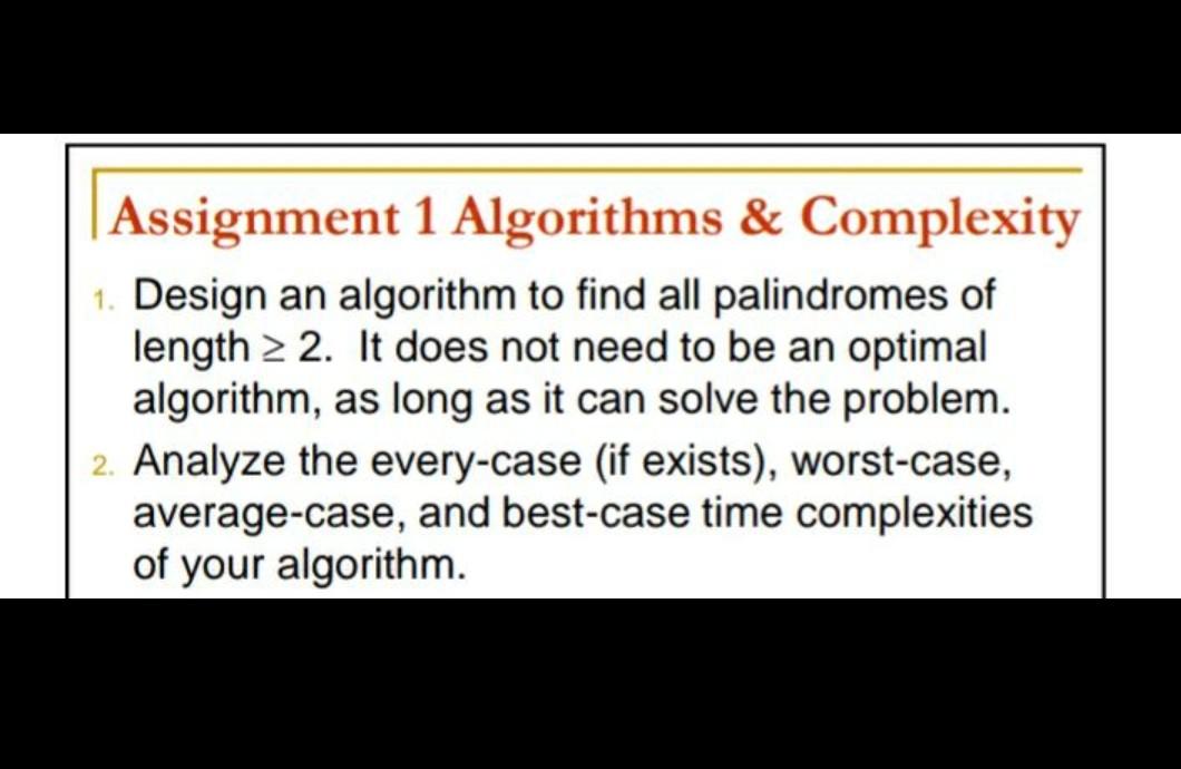  c++ , Algorithm design and analysis Assignment 1 Algorithms & Complexity