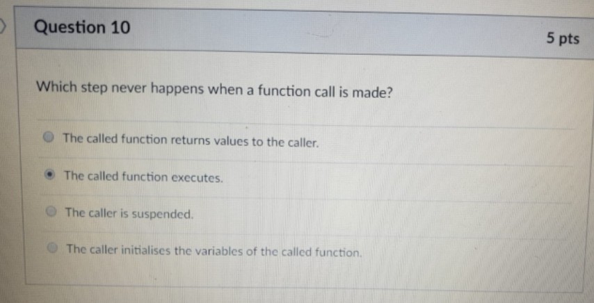 are stored in heap memory O Local variables and their values are