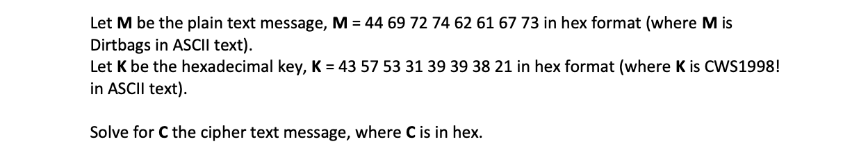 Perform the DES (Data Encryption Standard) Let M be the plain text