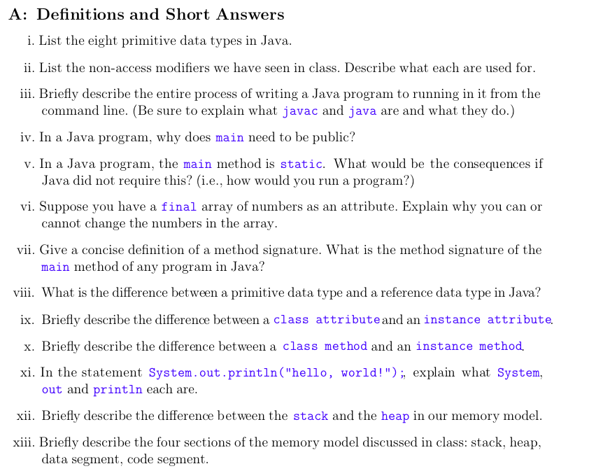 The programming language is JAVA A: Definitions and Short Answers i. List