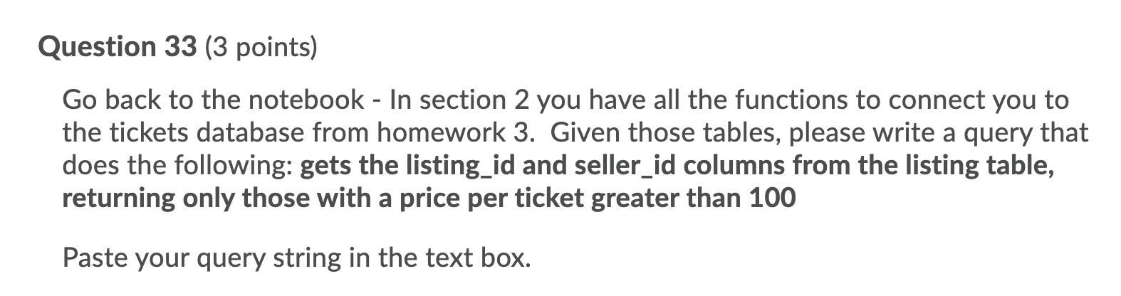 Question 33 (3 points) Go back to the notebook - In