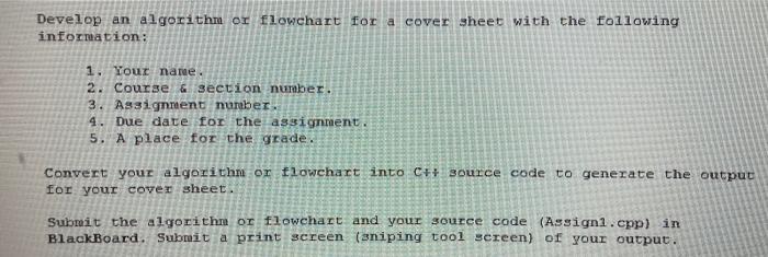  Develop an algorithm or flowchart for a cover sheet with the