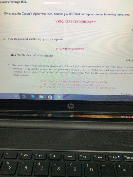  Given that the Caesar's cipher was used, find the plaintext that