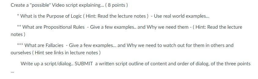 For C++ Create a "possible" Video script explaining... ( 8 points) *