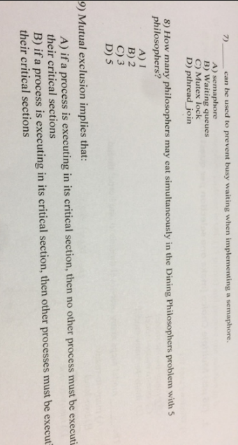  7) can be used to prevent busy waiting when implementing a