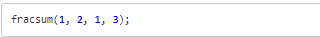 C programming task: Fraction sum 1. Implement the function fracsum which calculates