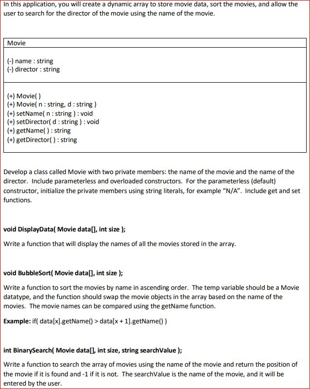  In this application, you will create a dynamic array to store