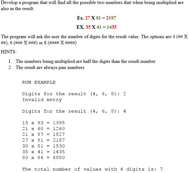 Using the PYTHON programming language: Develop a program that will find all