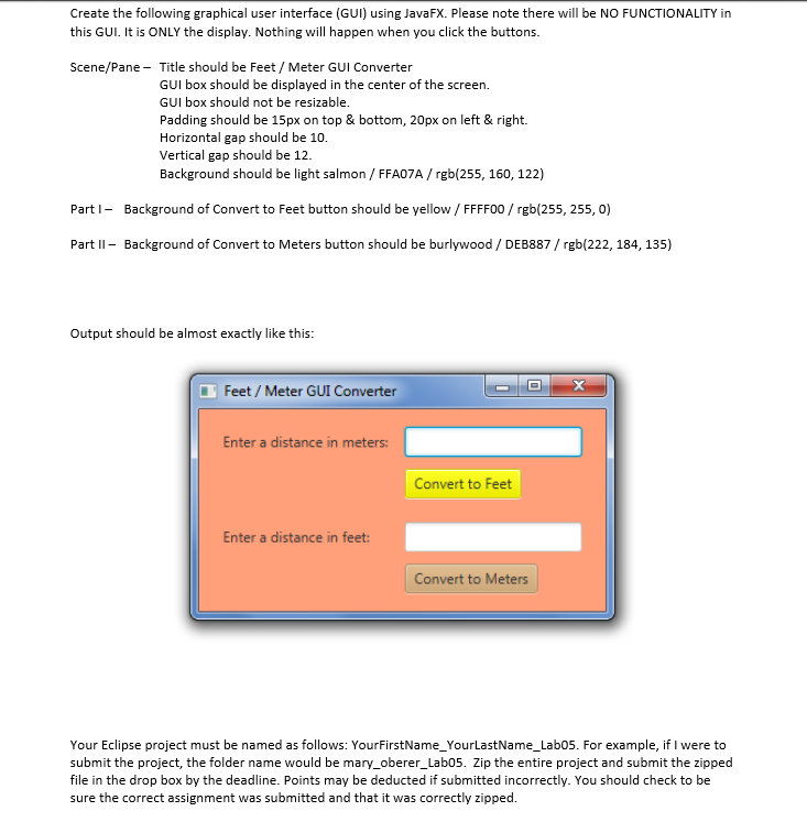 Create the following graphical user interface (GUI) using JavaFX. Please note