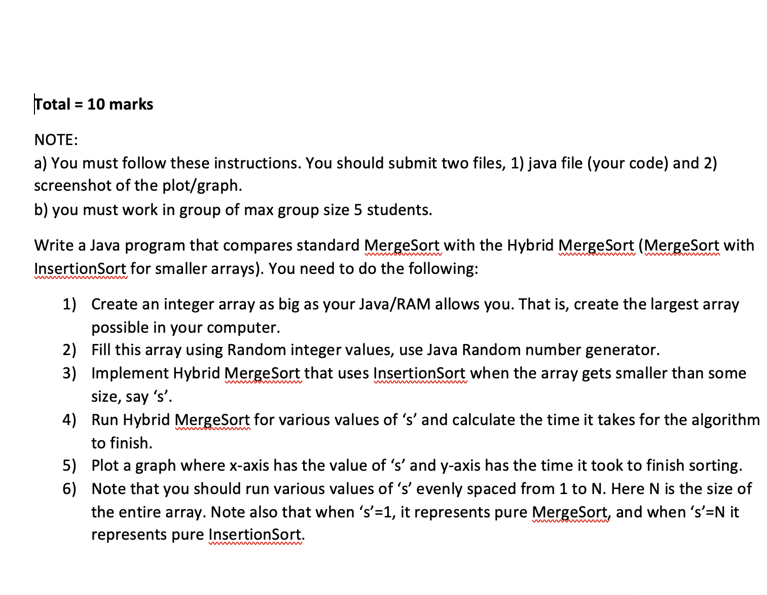  Total =10 marks NOTE: a) You must follow these instructions. You