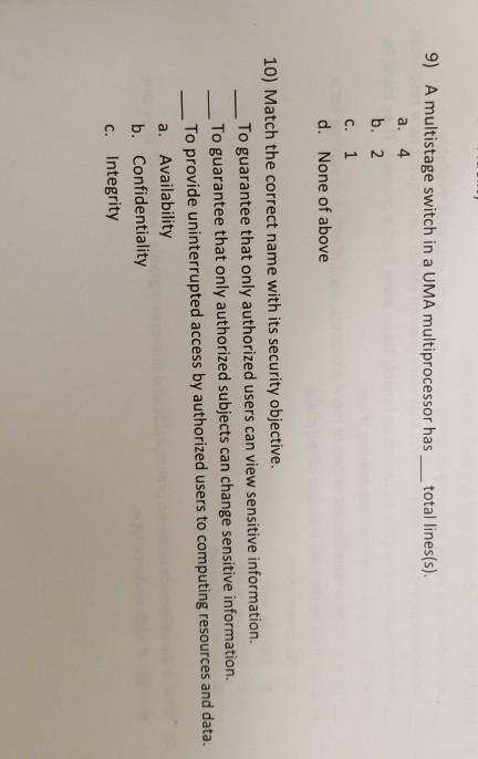 9) A multistage switch in a UMA multiprocessor has total lines(s).