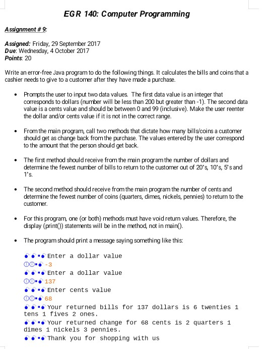  EGR 140: Computer Programming SSI t#9: Assigned: Friday, 29 September 2017