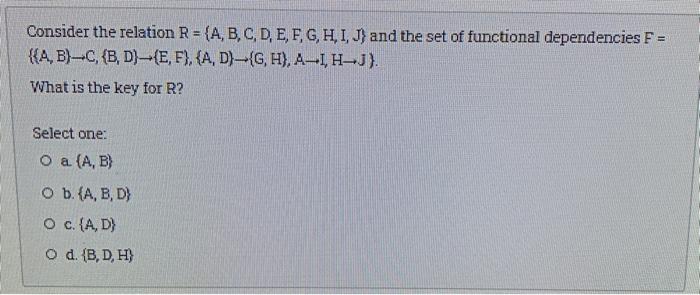  Consider the relation R={A, B, C, D, E, F, G, H,