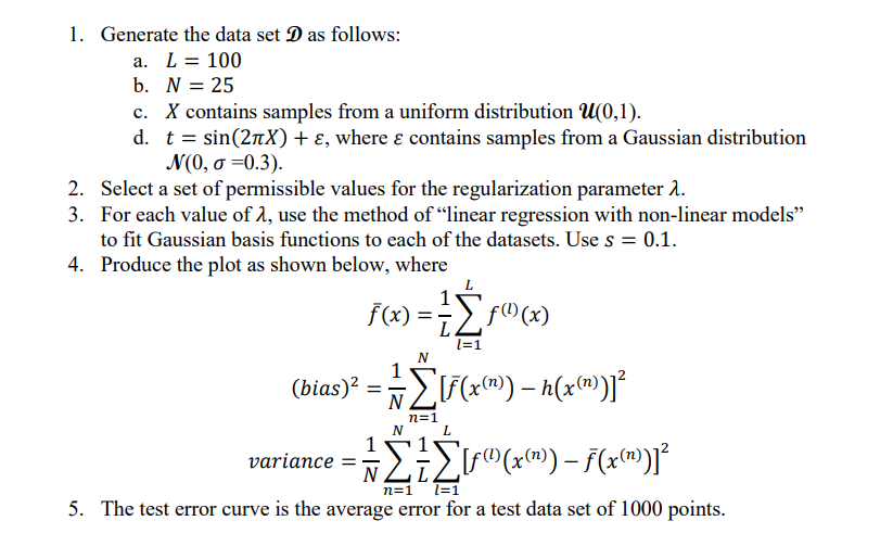 In matlab please 1. Generate the data set D as follows: