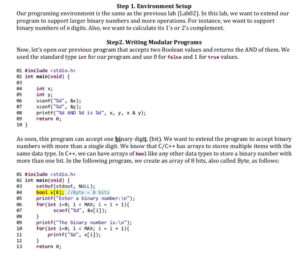  Step 1. Environment Setup Our programing environment is the same as