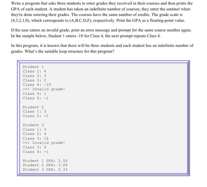 write in C language Write a program that asks three students to