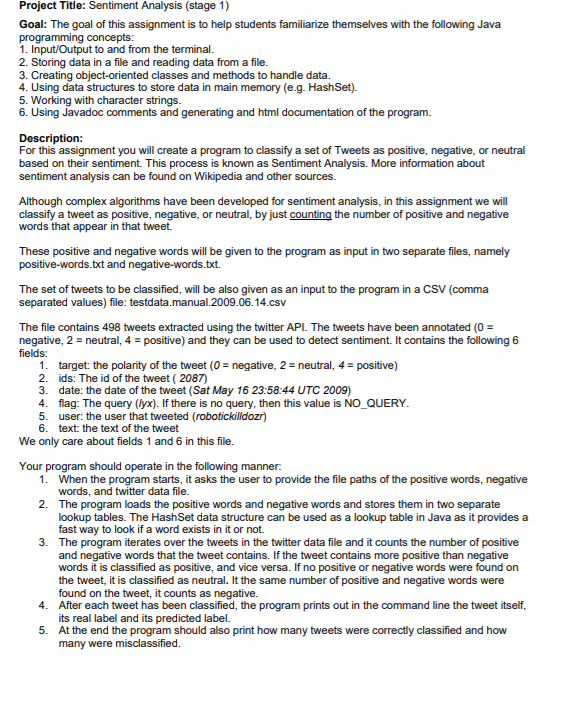 Sentiment Analysis using JAVA with given .csv and .txt files... given DATA.zip
