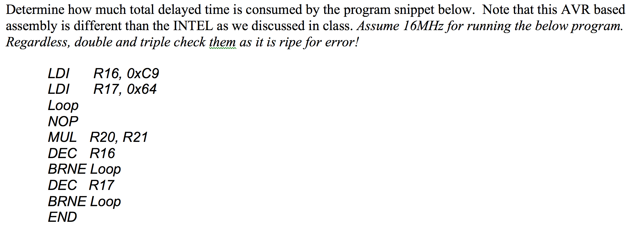 Determine how much total delayed time is consumed by the program
