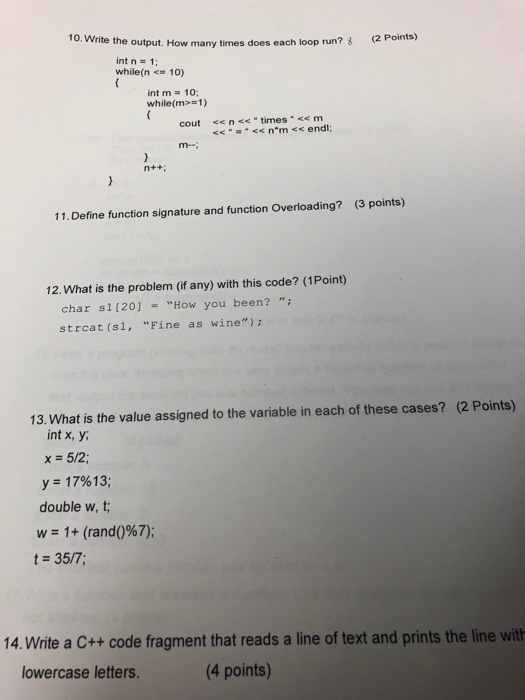  10. Write the output. How many times does each loop run?