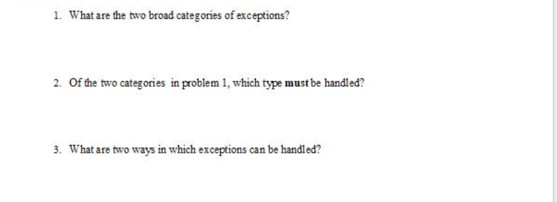 Please answer using **JAVA** 1. What are the two broad categories of