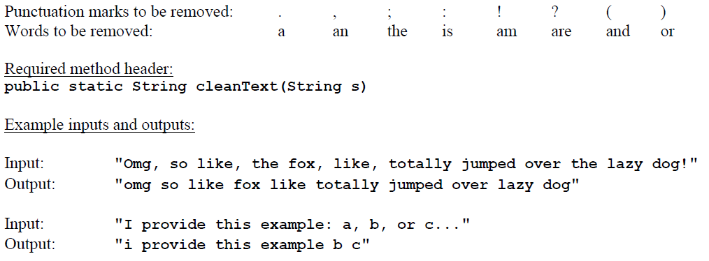 (In Java): Write a method that cleans a string by removing the