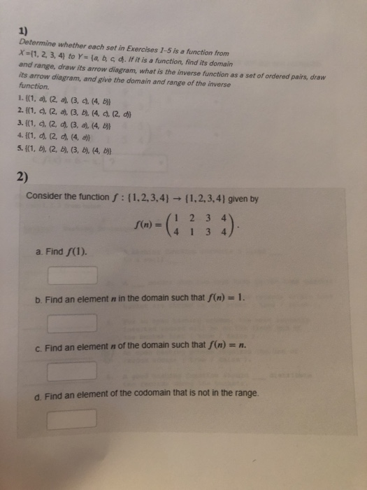  Determine whether each set in Exercises 1-5 is a function from