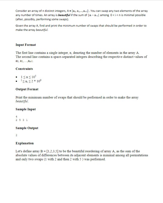  In Java please Consider an array of n distinct integers, A