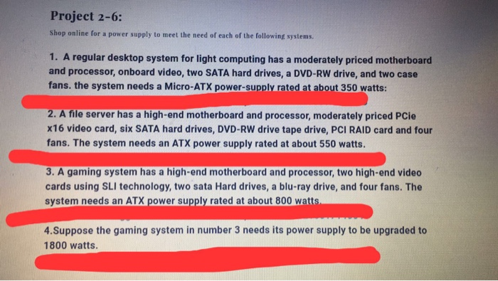  Need accurate products:( A regular desktop system for light computing has