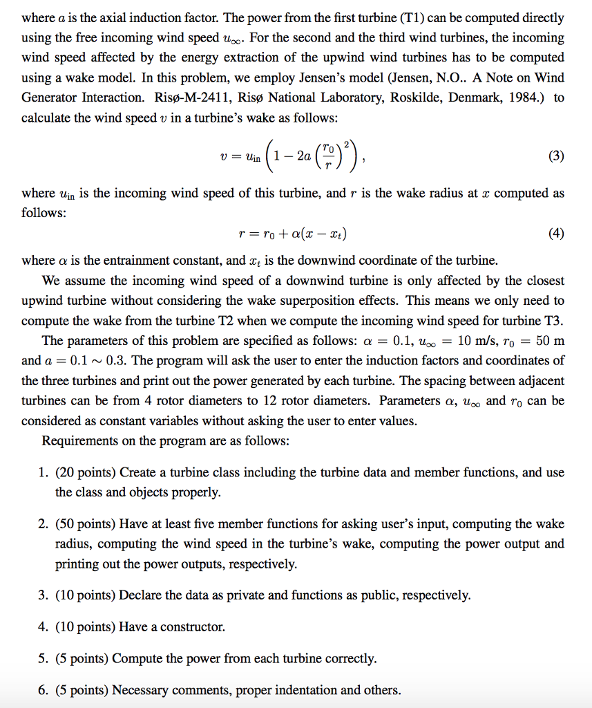 Problem 1. Compute the power outputs from three aligned wind turbines. In