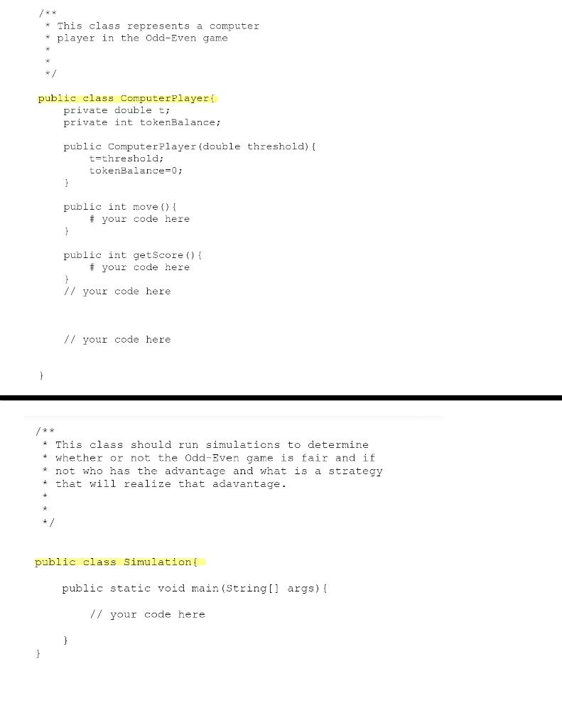 IN JAVA Consider the following game between two players: Both players simultaneously