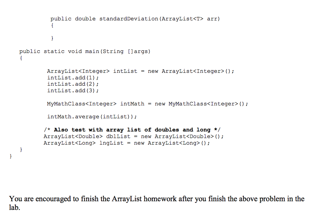T is a numeric object type (e.g., Integer, Double, or any class