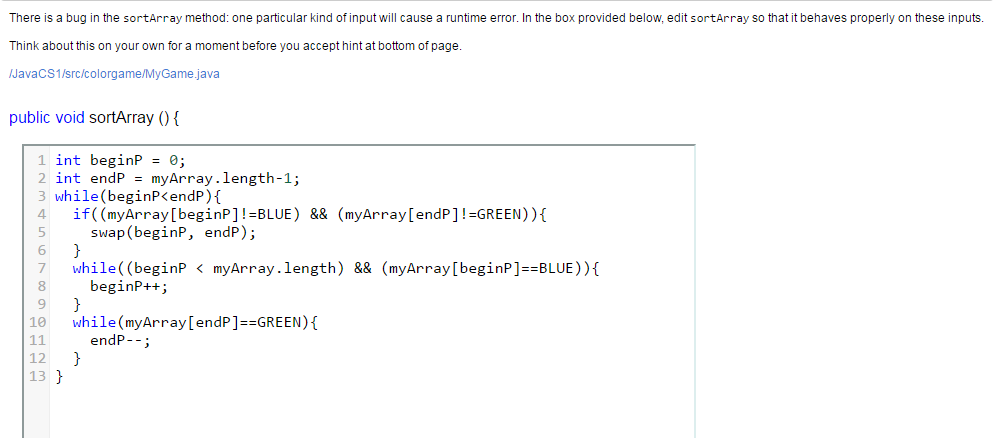  There is a bug in the sort Array method: one particular