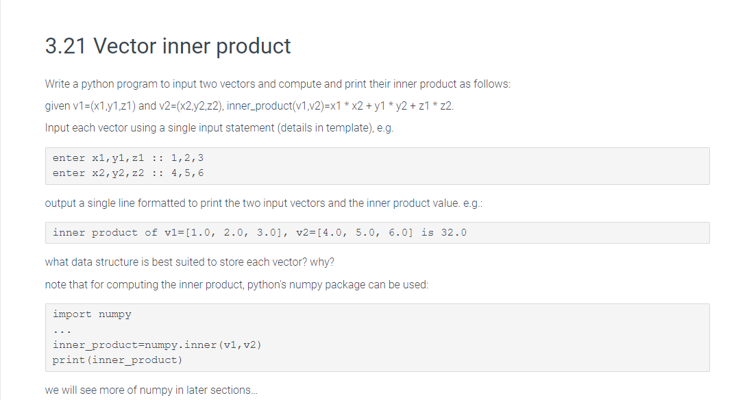  3.21 Vector inner product Write a python program to input two