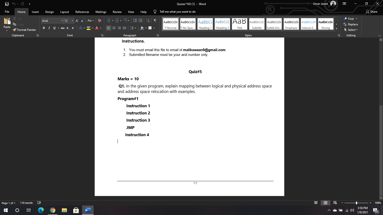 Q1. In the given program, explain mapping between logical and physical address